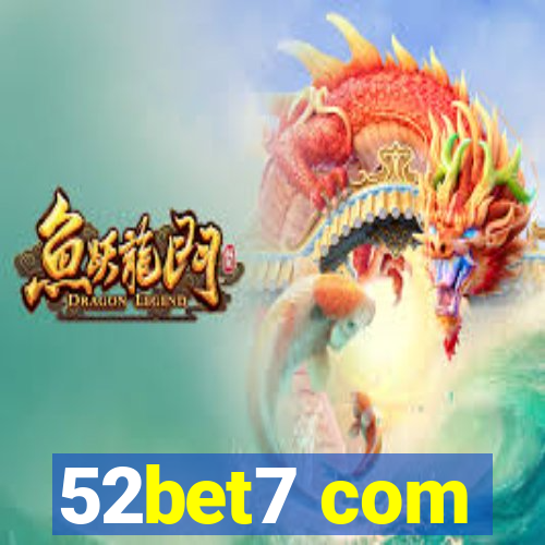 52bet7 com